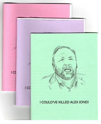 I Could've Killed Alex Jones