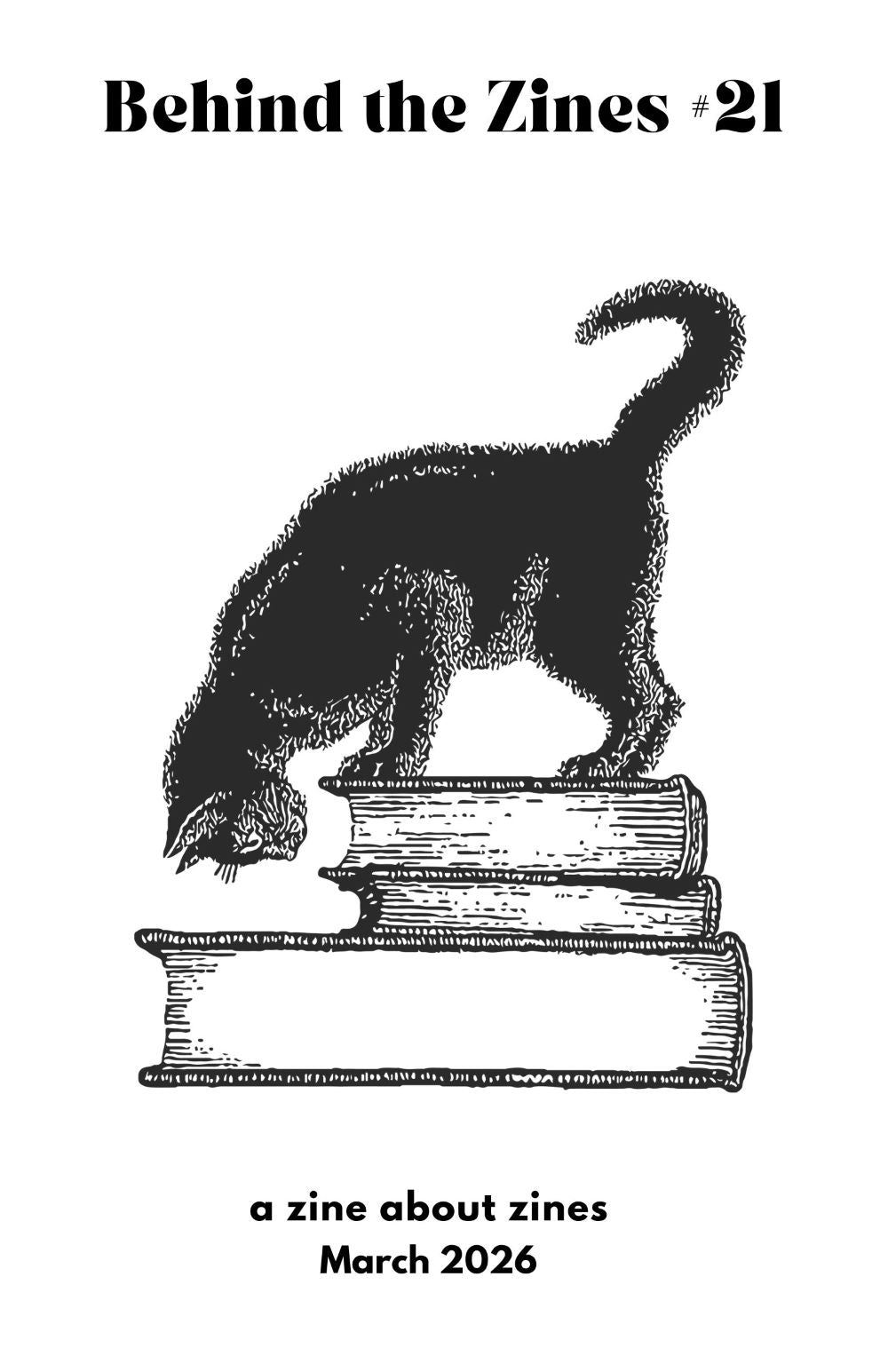 Behind the Zines #21 - PRE-ORDER!!!