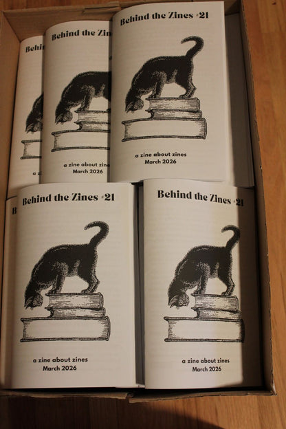 Behind the Zines #21