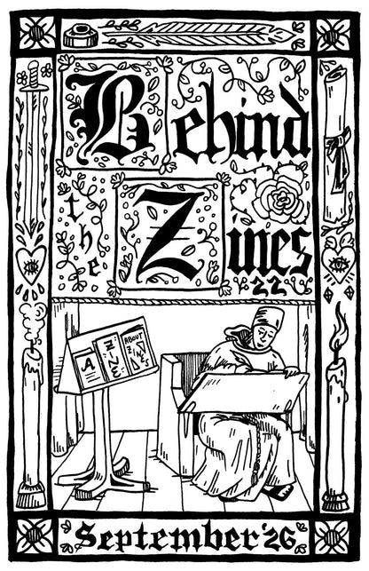 Behind the Zines #22
