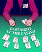 Last Night at the Casino, Vol. 1