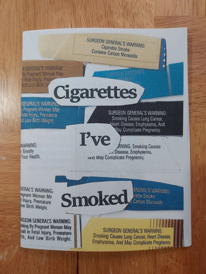 Cigarettes I've Smoked