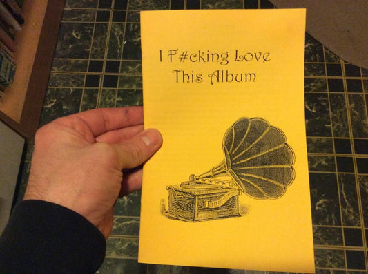 I F#cking Love This Album