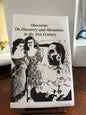 Obsession: On Discovery and Alienation in the 21st Century