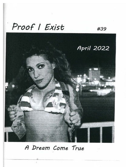 Proof I Exist #39