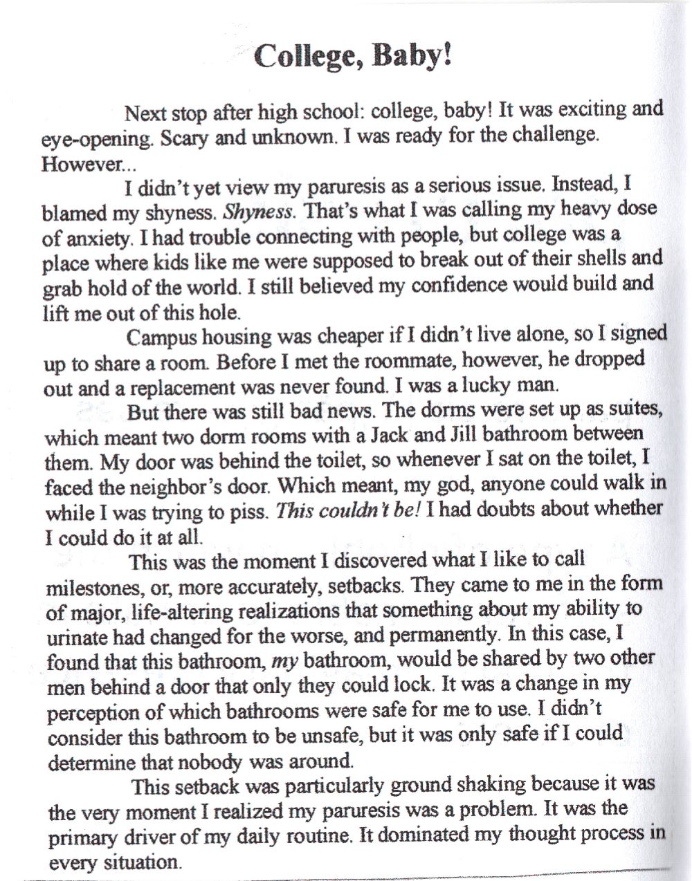 The Paruretic #2: College