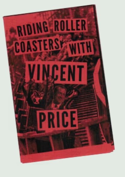 Riding Roller Coasters with Vincent Price