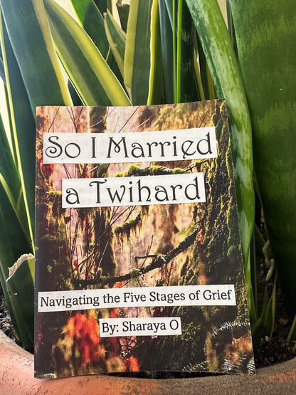 So I Married a Twihard