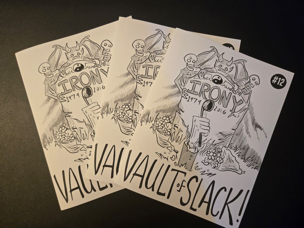 VAULT OF SLACK #12