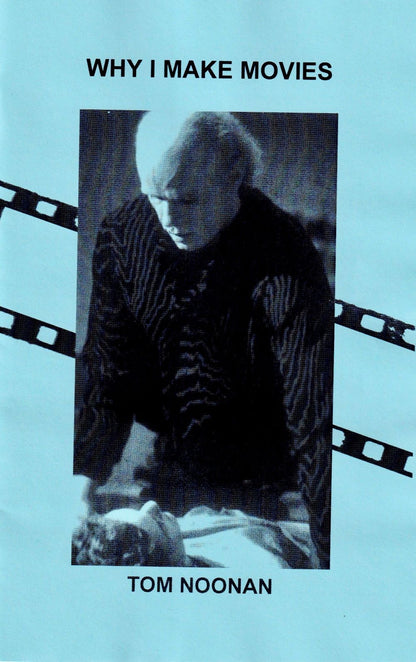 Why I Make Movies