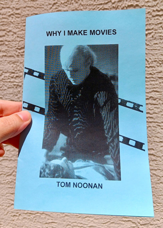 Why I Make Movies