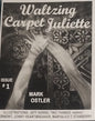 Waltzing Carpet Juliette - Set of 4 zines