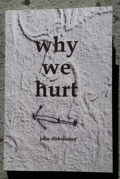 Why We Hurt