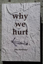 Why We Hurt