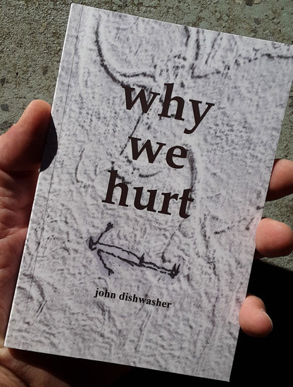 Why We Hurt