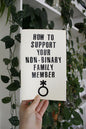 How to Support Your Nonbinary Family Member